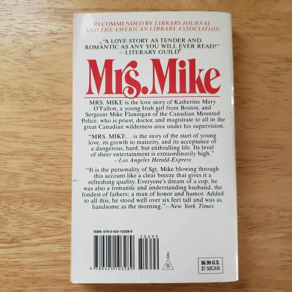 Mrs. Mike: The Story Of Katherine Mary Flannigan by Benedict & Nancy‎ Freedman